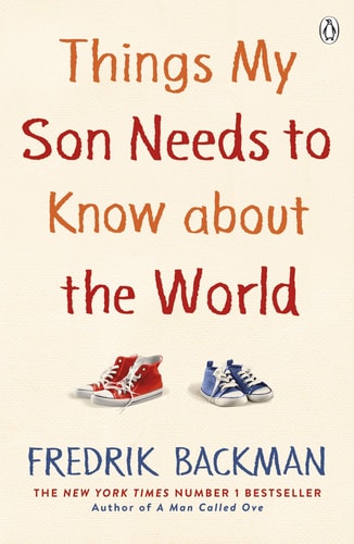 Things My Son Needs to Know about the World-zoom-1