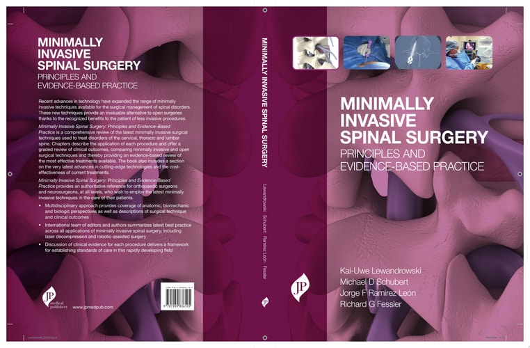 Minimally Invasive Spinal Surgery Principles and Evidence-Based Practice