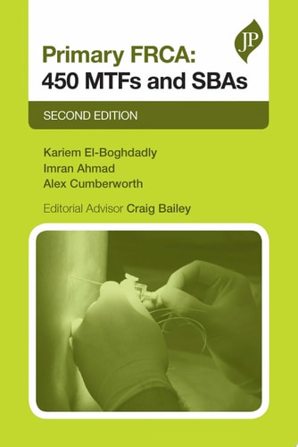 Primary FRCA: 450 MTFs & SBAs Second Editon-1