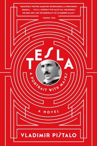 Tesla: A Portrait with Masks A Novel-zoom-1