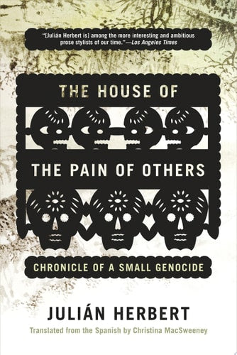 The House of the Pain of Others Chronicle of a Small Genocide-zoom-1