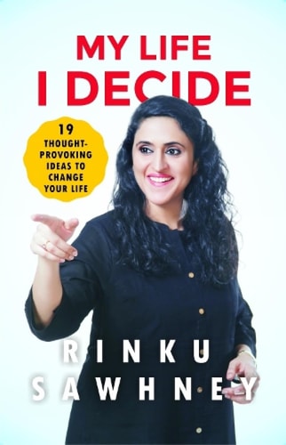 My Life i Decide 19 Thought-provoking Ideas to Change Your Life