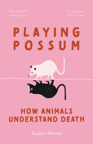 Playing Possum How Animals Understand Death-zoom-1