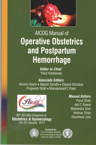 Aicog Manual Of Operative Obstetrics And Postpartum Hemorrhage