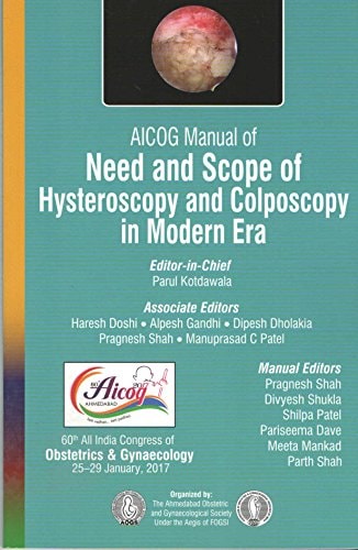 Aicog Manual Of Need And Scope Of Hysteroscopy And Colposcopy In Modern Era-zoom-