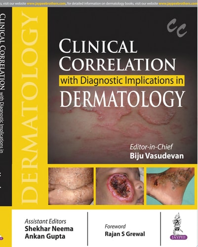 Clinical Correlation with Diagnostic Implications in Dermatology