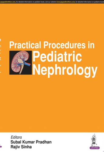Practical Procedures in Pediatric Nephrology-1