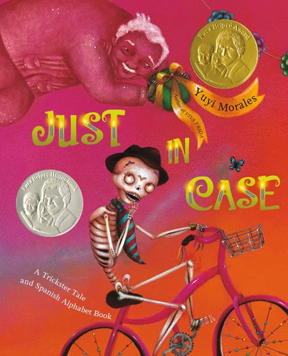Just In Case A Trickster Tale and Spanish Alphabet Book