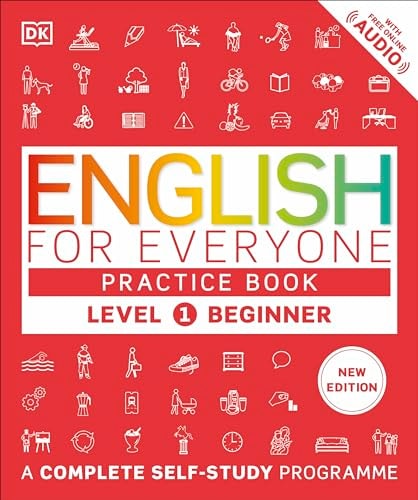 English for Everyone A Complete Self-Study Programme: Practice Book Level 1 Beginner