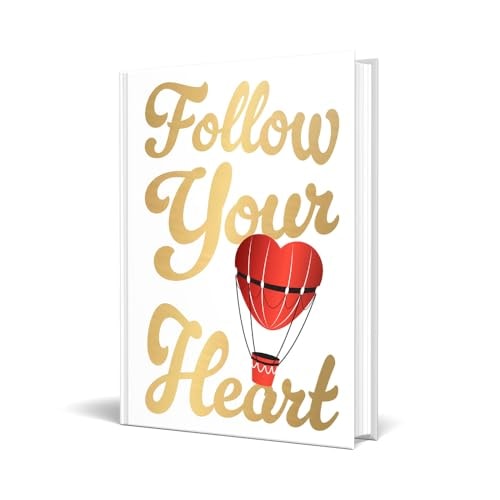 Follow Your Heart-1