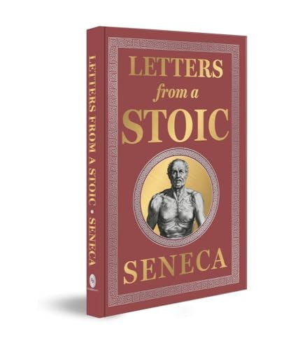 Letters from a Stoic (Deluxe Hardbound Edition)
