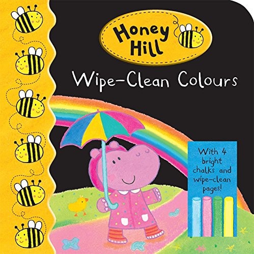 Honey Hill: Wipe-Clean Colours