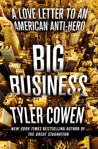 Big Business A Love Letter to an American Anti-hero