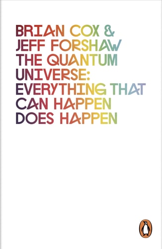 The Quantum Universe Everything that Can Happen Does Happen-zoom-