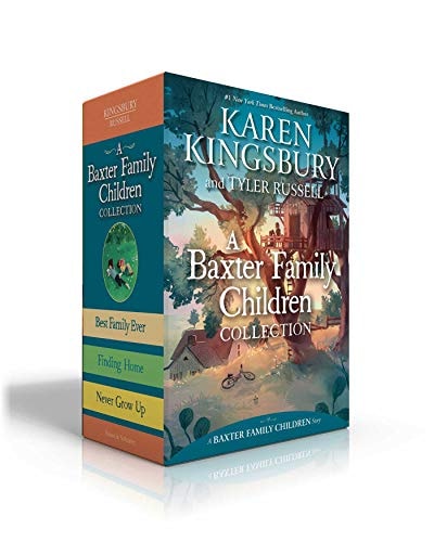 A Baxter Family Children Collection Best Family Ever; Finding Home; Never Grow Up