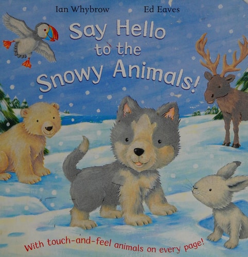 Say Hello to the Snowy Animals!