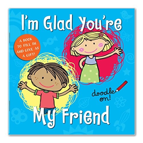 I'm Glad You're My Friend