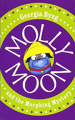 Molly Moon and the Morphing Mystery