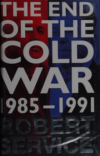 The End of the Cold War, 1985-1991