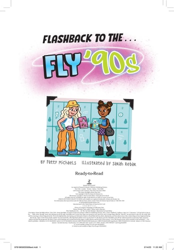 Flashback to the . . . Fly '90s! Ready-to-Read Level 2