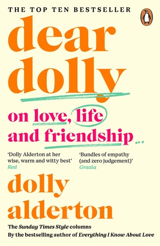 Dear Dolly On Love, Life and Friendship, Collected Wisdom from Her Sunday Times Style Column-zoom-