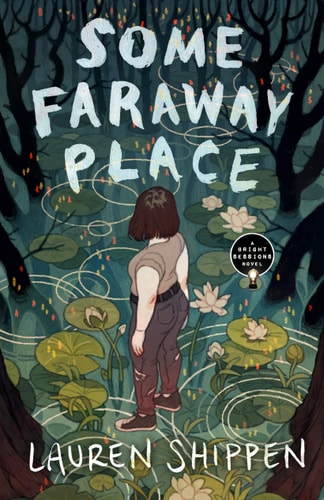 Some Faraway Place A Bright Sessions Novel-zoom-