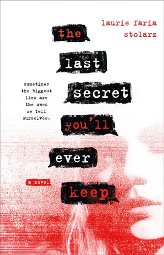 The Last Secret You'll Ever Keep A Novel