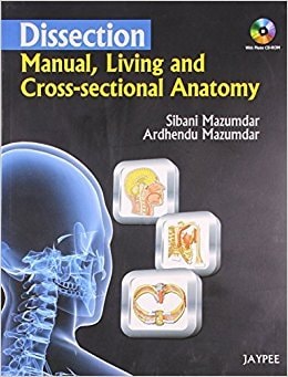 Dissection Manual, Living and Cross-sectional Anatomy