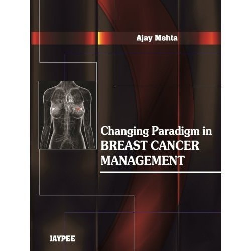 Changing Paradigm in Breast Cancer Management