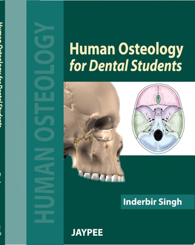Human Osteology for Dental Students