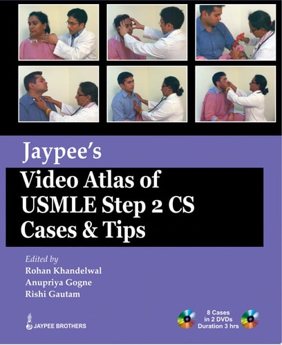 Jaypee's Video Atlas of USMLE Step 2 CS Cases and Tips