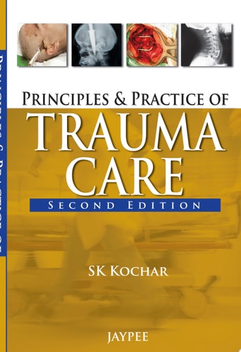 Principles and Practice of Trauma Care-1
