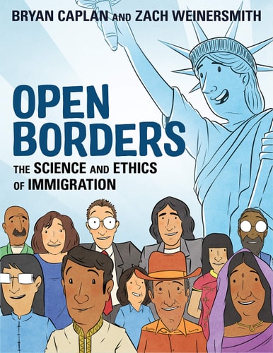 Open Borders The Science and Ethics of Immigration