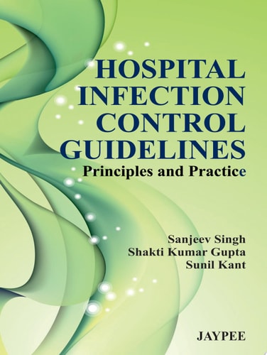 Hospital Infection Control Guidelines: Principles and Practice