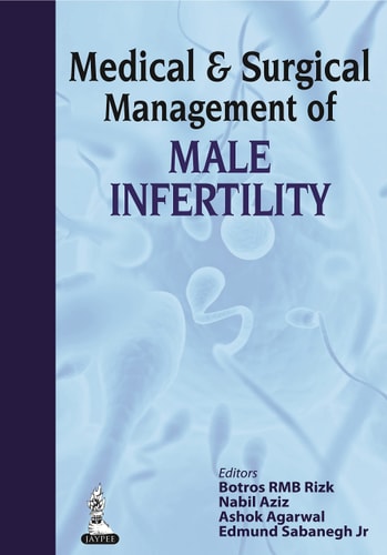 Medical & Surgical Management of Male Infertility