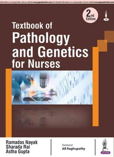 TEXTBOOK OF PATHOLOGY AND GENETICS FOR NURSEs