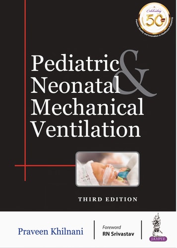 Paediatric & Neonatal Mechanical Ventilation
