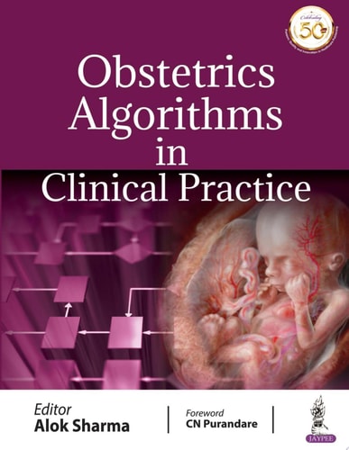 Obstetrics Algorithms in Clinical Practice