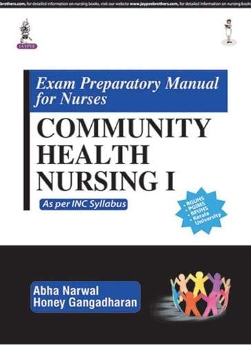 Exam Preparatory Manual For Nurses Community Health Nursing I