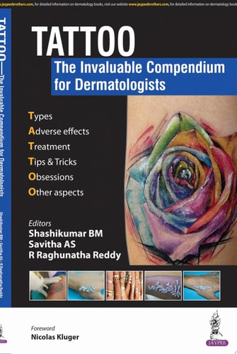 TATTOO - The Invaluable Compendium for Dermatologists