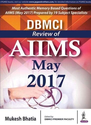 DBMCI: Review of AIIMS May 2017