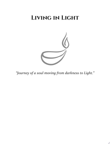 Living In Light: Journey of a soul, moving from darkness to light-zoom-
