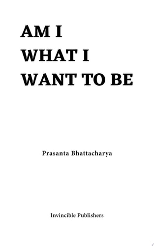 Am I What I Want To Be Paperback-zoom-1