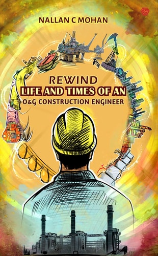 Rewind Life And Times of An Oil And Gas Construction Engineer-zoom-1