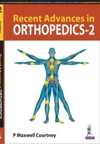 Recent Advances in Orthopedics - 2