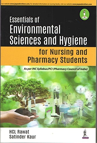 Essentials of Environmental Sciences and Hygiene for Nursing and Pharmacy Students