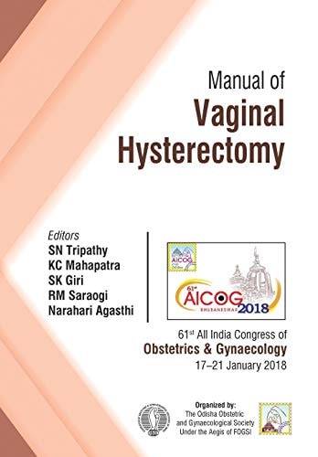 Aicog Manual of Vaginal Hysterectomy