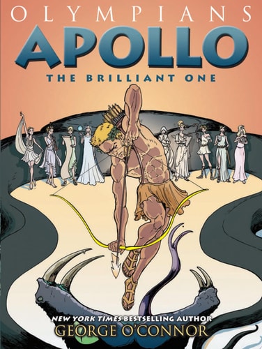 Olympians: Apollo The Brilliant One