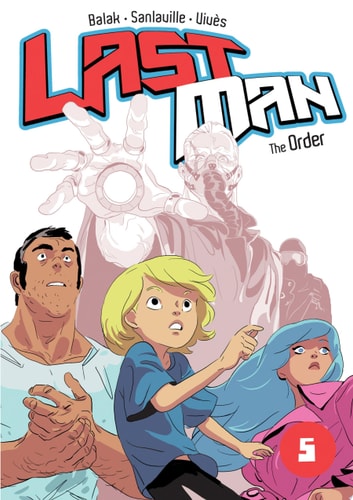 Last Man: The Order