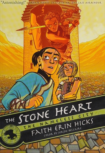 The Nameless City: The Stone Heart